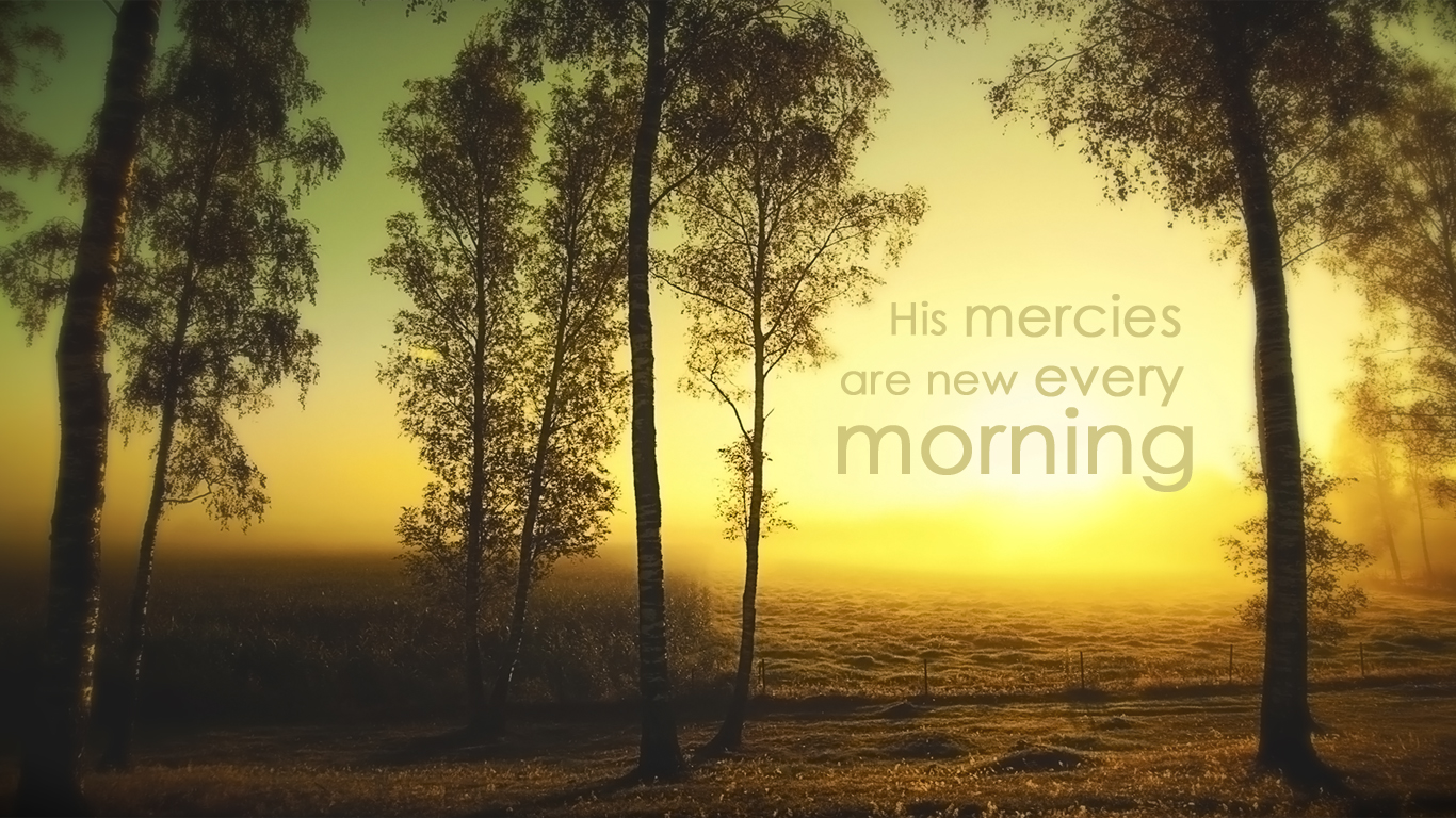 Every Morning Christian Wallpapers