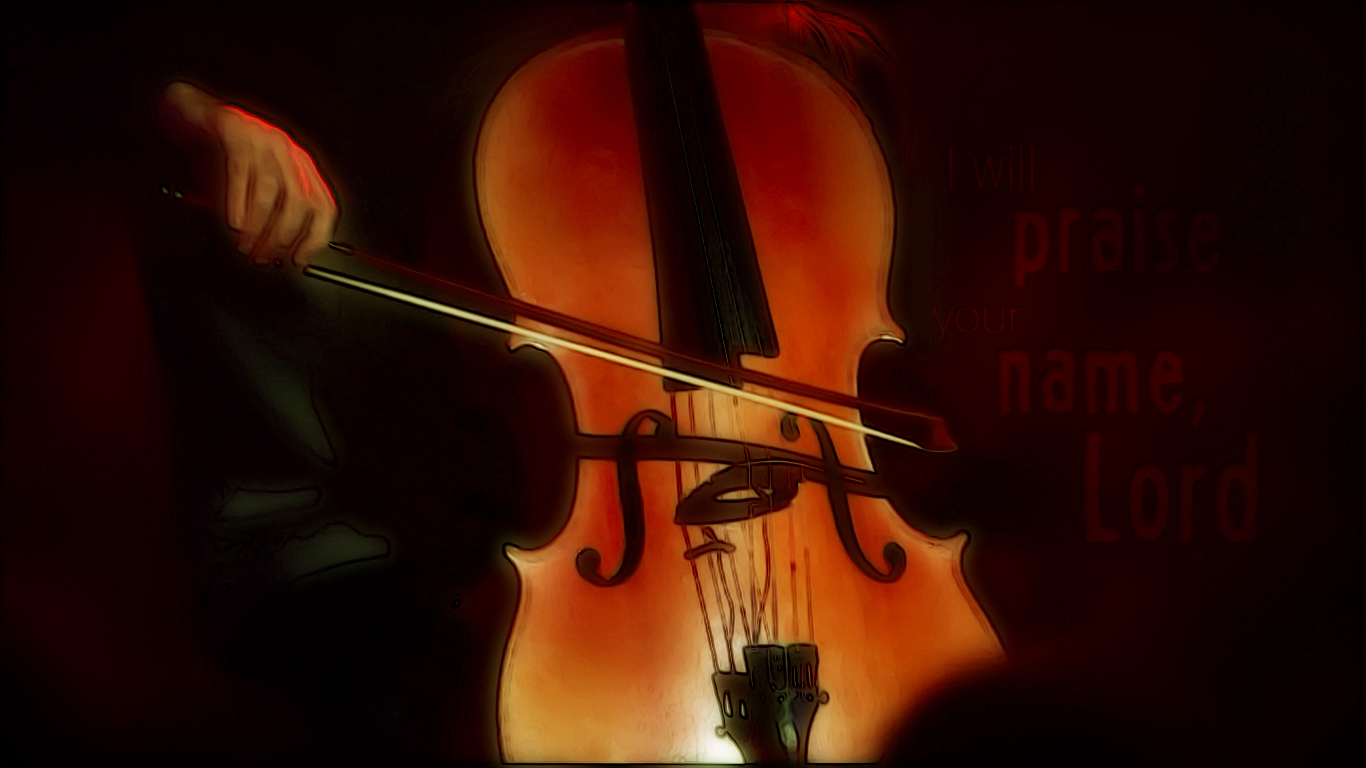 violoncello I will praise your name Lord christian wallpaper_1366x768